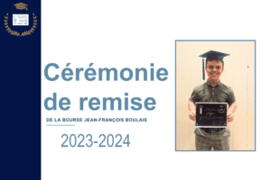 La Bourse Jean-François Boulais a été décerné pour la 4e édition à M. Félix Plamondon.