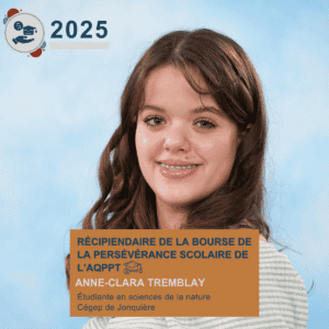 Anne-Clara Tremblay Étudiante en sciences de la nature — Cégep de Jonquière