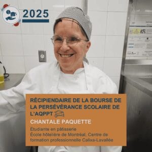 Chantale Paquette Étudiante en pâtisserie — École hôtelière de Montréal, CFP Calixa-Lavallée